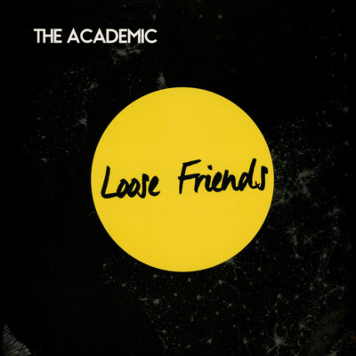 The Academic - Loose Friends Record Store Day 2020  (Vinyl 12'' - UK - Original)
