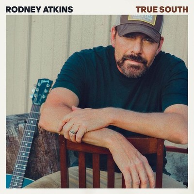 Rodney Atkins True South (CD) Album (PRESALE 06/05/2026)