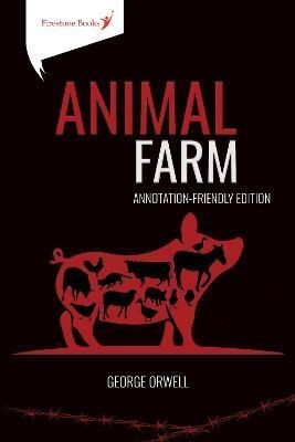 Animal Farm Annotation-Friendly Edition by George Orwell (Paperback Book)