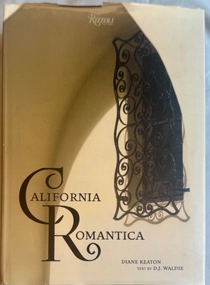 Diane Keaton & D.J. Waldie  California Romatica Hardcover Book - Design