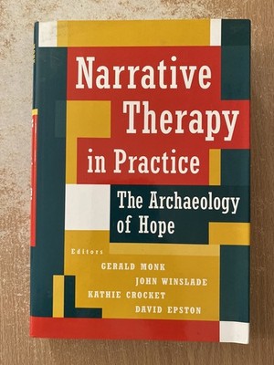 Narrative Therapy In Practice ed by Gerald Monk et al (1996 Hardcover)