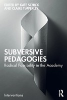 Kate Schick (U. A.) | Subversive Pedagogies | Taschenbuch | Englisch (2021)