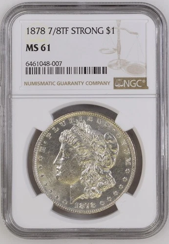 1878 7/8TF Strong United States Morgan Silver Dollar NGC MS 61