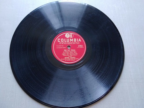 Arthur Godfrey 78rpm Single 10-inch Columbia Records #37921 For Me And My Gal - Picture 2 of 2