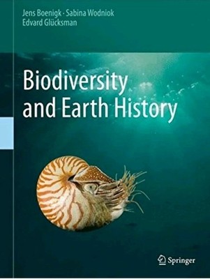 Biodiversity and Earth History Edvard, Wodniok, Sabina, Boenigk,
