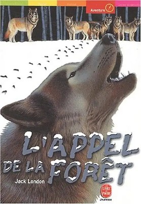 L' Appel de la foret (Poche Aventure) - London, Jack