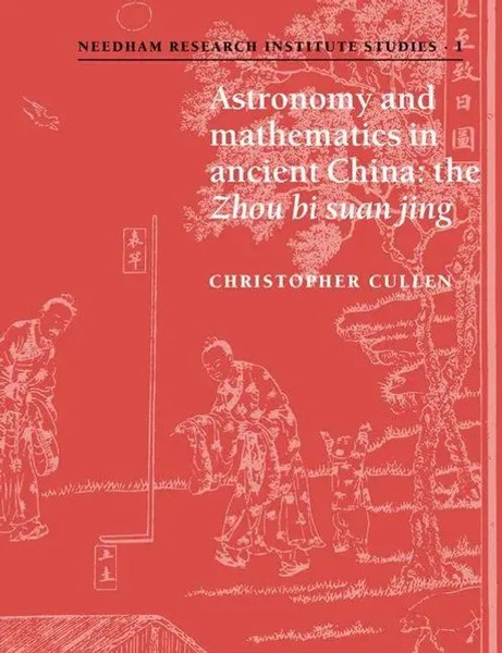 Christopher Cullen | Astronomy And Mathematics In Ancient China | Taschenbuch-image