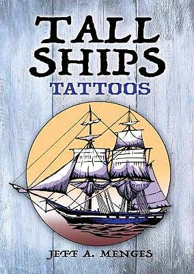 Tall Ships Tattoos by Jeff Menges (Paperback, 2018)