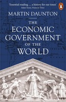 The Economic Government Of The World | 1933-2025 | Martin Daunton | Taschenbuch