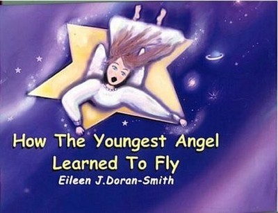 How the Youngest Angel Learned to Fly Buch Platinum Medallion Books