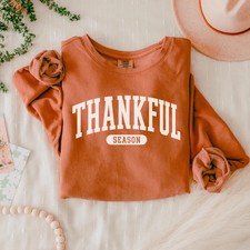 Thankful Season Sweatshirt Fall Autumn Thanksgiving Cozy Blessed