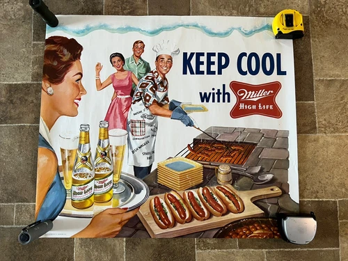(VTG) 1955 Miller High Life Beer Keep Cool Bottles & Bbq Poster Advertising Sign