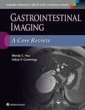 Gastrointestinal Imaging: A Core Review - Cum...