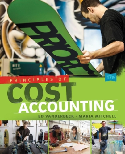 Edward Vanderbeck Maria Mitchell Principles of Cost Accounting (Relié ...