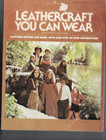 LEATHER ,LEATHERCRAFT YOU CAN WEAR by LAURA TORBET & JOHN THAMM