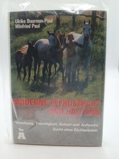 Moderne Pferdezucht und Haltung (5706 912) Vererbung, Trächtigkeit, Geburt und A