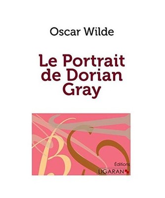 Le Portrait de Dorian Gray, Oscar Wilde