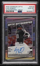 2020 Panini Donruss Optic Holo Prizm Luis Robert #OA-LR PSA 10 GEM MT Auto 19m2