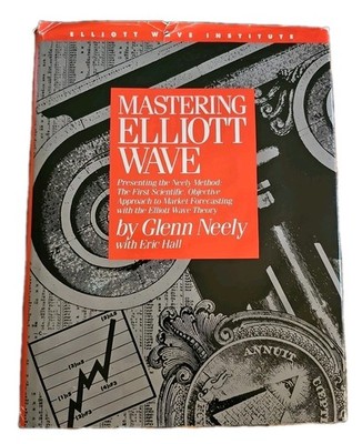 Mastering Elliott Wave Glenn Neely 1990 Windsor Books Trading Technical Analysis