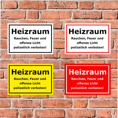 Schild - Heizraum Rauchen und Feuer polizeilich verboten- in 4 Größen S00070-135