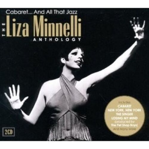LIZA MINNELLI - ANTHOLOGY-CABARET...AND ALL THAT JAZZ 2 CD NEW! - Picture 1 of 1