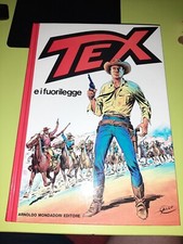 TEX E I FUORILEGGE 1° Edizione Mondadori OTTIMO Cartonato 