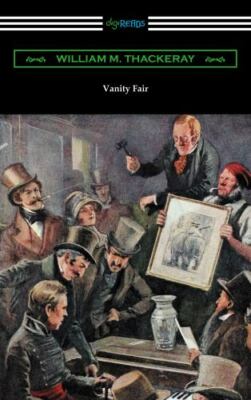 Vanity Fair (Illustrated by Charles Crombie with an Introduction by John...