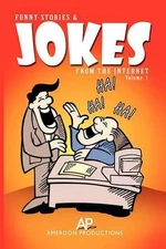 Funny Stories & Jokes from the Internet by Amerdon Productions (English) Paperba