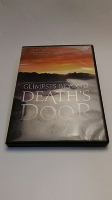 Glimpses Beyond Death's Door