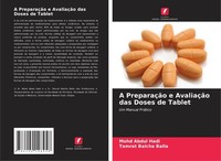 A PreparaçãO E AvaliaçãO Das Doses De Tablet Mohd Abdul Hadi