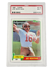1981 Topps #216 Joe Montana PSA 7 NM San Francisco 49ers Rookie Card