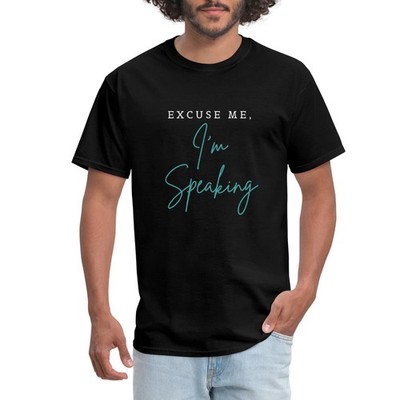 Kamala Harris Election 2024 Excuse Me I'm Speaking Men's T-Shirt