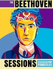 The Beethoven Sessions: Classical Pop Piano Solos by Dow, Trevor Book The Fast