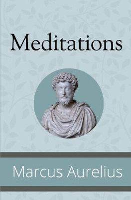 Meditationen von Aurelius, Marcus [Taschenbuch]