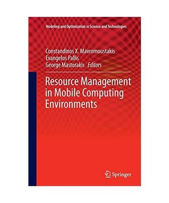 Resource Management in Mobile Computing Environments