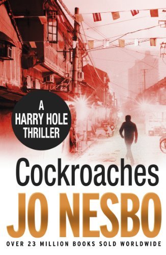 Cockroaches: Harry Hole 2,Jo Nesbo