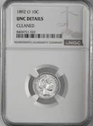 1892-O 10C BARBER SILVER DIME NEW ORLEANS NGC UNC DETAILS "CLEANED" #8404751-022