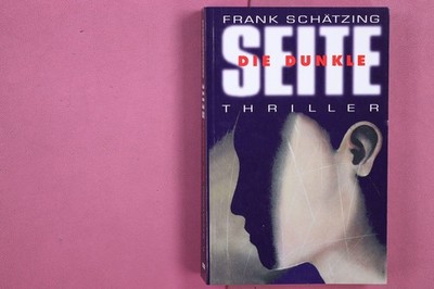 272053 Frank Schätzing DIE DUNKLE SEITE Emons Verlag