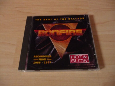 CD Bonfire - The Best of the Ballads - Hot & Slow - Recordings from 1986 - 1997