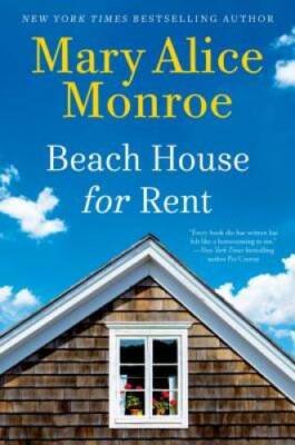 Beach House for Rent (The Beach House) - Hardcover By Monroe, Mary Alice - GOOD