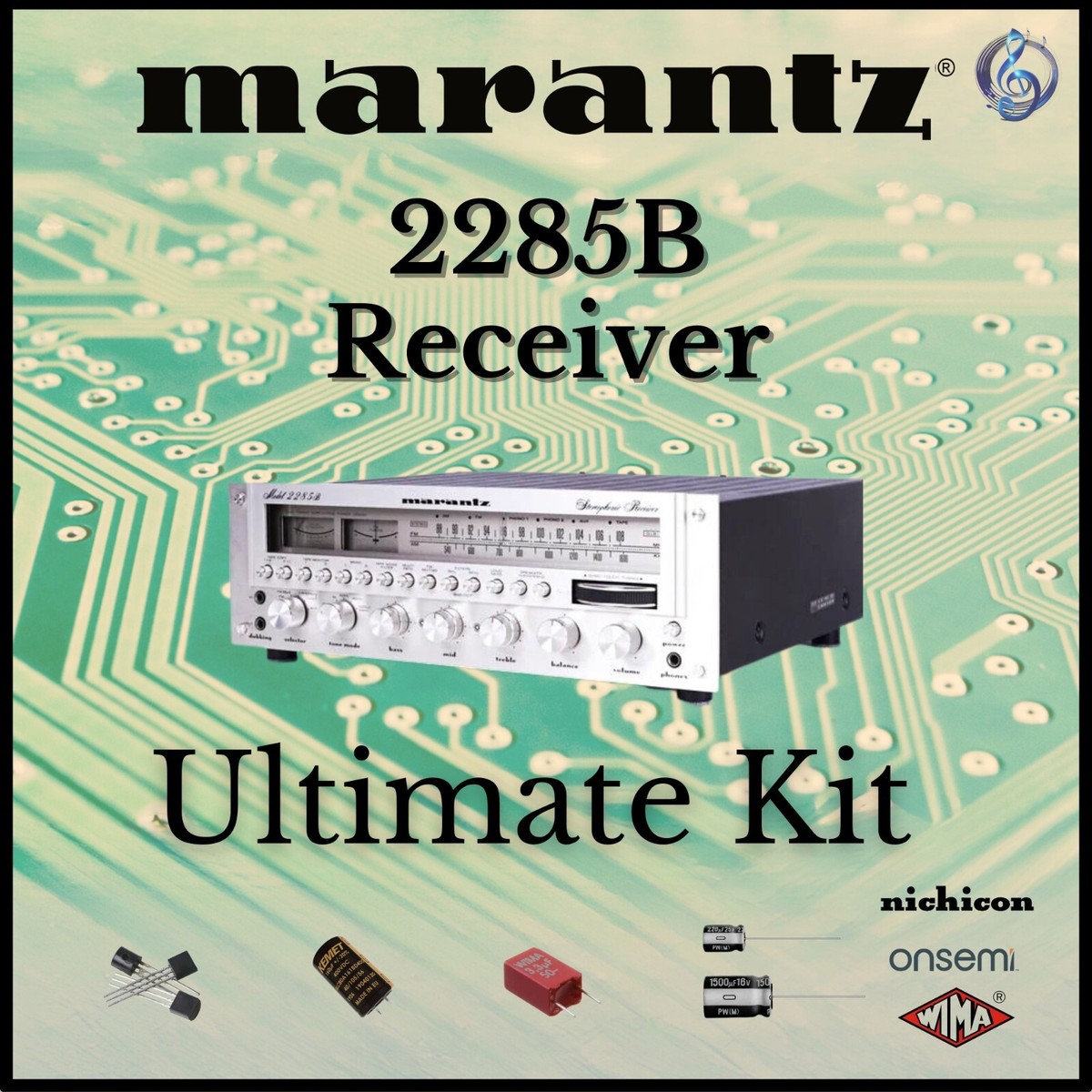 Marantz 2285B Receiver Ultimate Upgrade Kit Genuine Parts
