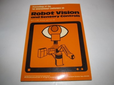 1st International Conference On Robot Vision and Sensory Controls (1981)  (G1.3)