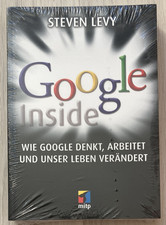 Google Inside: Wie Google denkt, arbeitet und...
