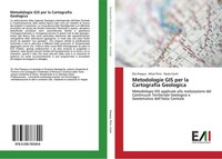 Metodologie Gis Per La Cartografia Geologica Elia Pasqua