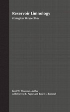 Reservoir Limnology: Ecological Perspectives