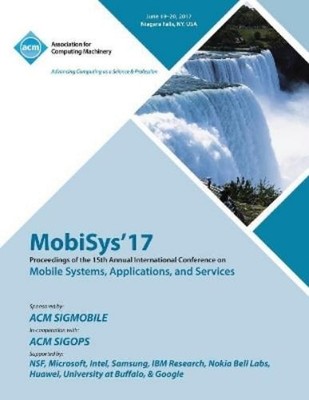 Mobisys'17 Conference Committee MobiSys'17 (Taschenbuch)