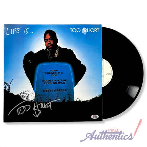 Too Short Signed Autographed Vinyl LP “Life Is… Too $hort” PSA/DNA ...