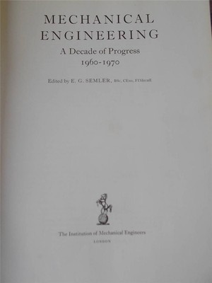 Maschinenbau A dECADE OF pROGRESS 1960-1970 Herausgegeben von EG SEMLER 1. Auflage