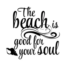 The Beach Is Good For Your Soul Vinyl Sticker | Ocean Sea Bay  | Die Cut Decal