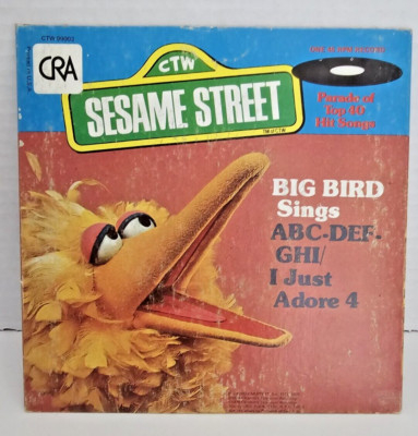 Big Bird Sings ABC-DEF-GHI & I Just Adore 4  CRA